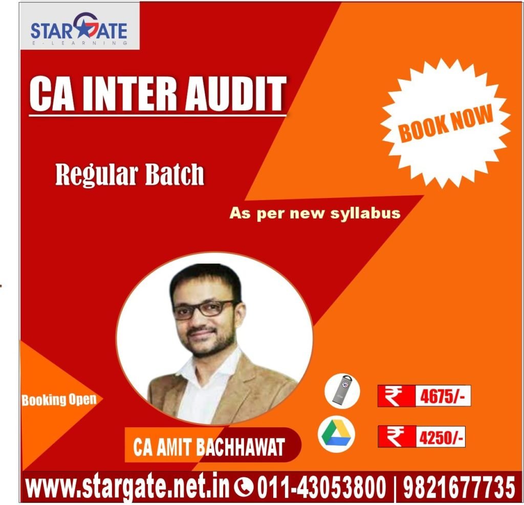 CA INTER AUDIT REGULAR BATCH BY STARGATE E LEARNING