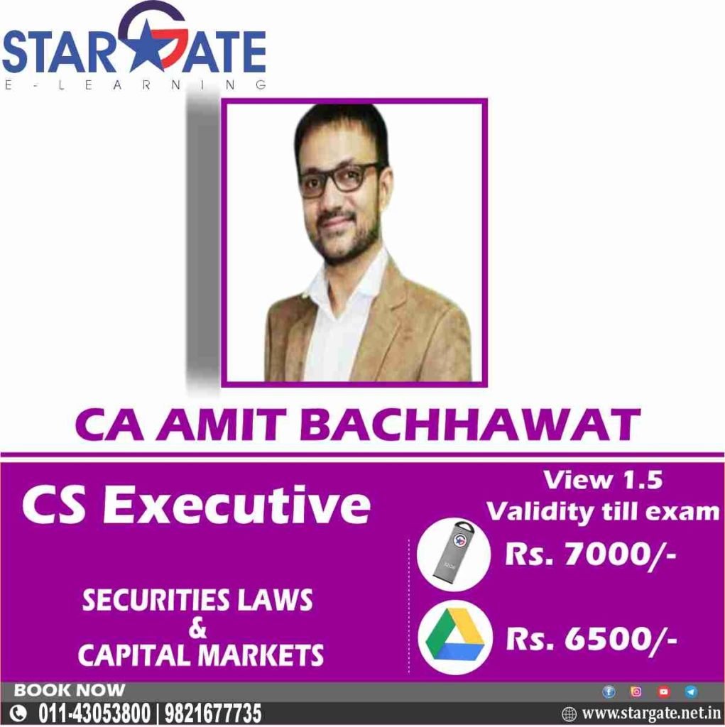 Securities Laws & Capital Markets by CS Amit Bachhawat